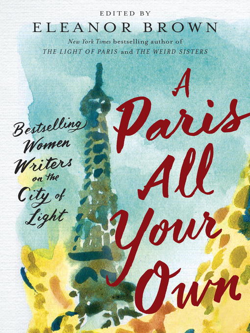 Title details for A Paris All Your Own by Eleanor Brown - Wait list